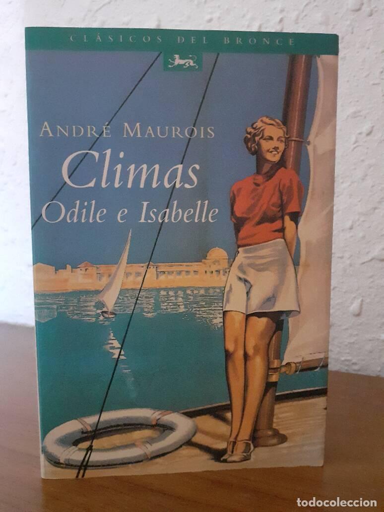 Libros: CLIMAS ODILE E ISABELLE - Maurois, Andre - Foto 1