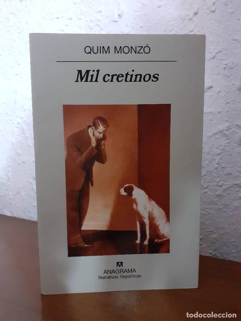 Libros: MIL CRETINOS - Monzo, Quim - Foto 1