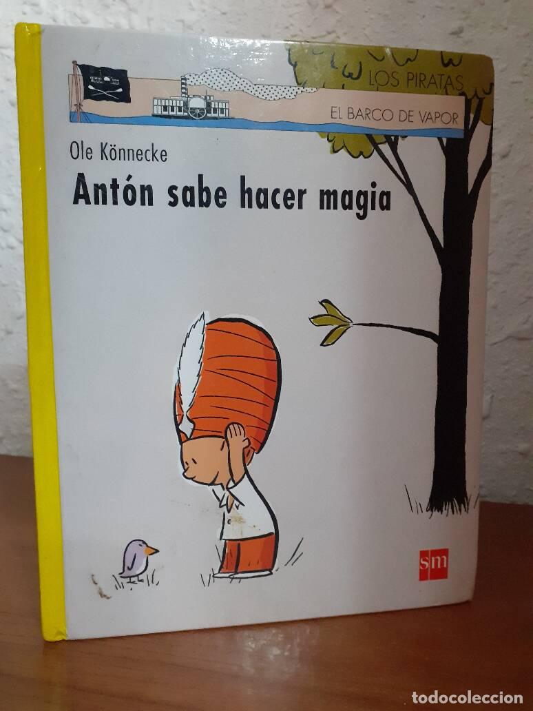 Libros: ANTON SABE HACER MAGIA - Konnecke, Ole - Foto 1