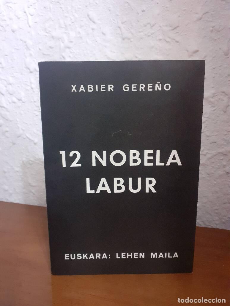 Libros: 12 NOBELA LABUR EUSKARA LEHEN MAILA - - Foto 1