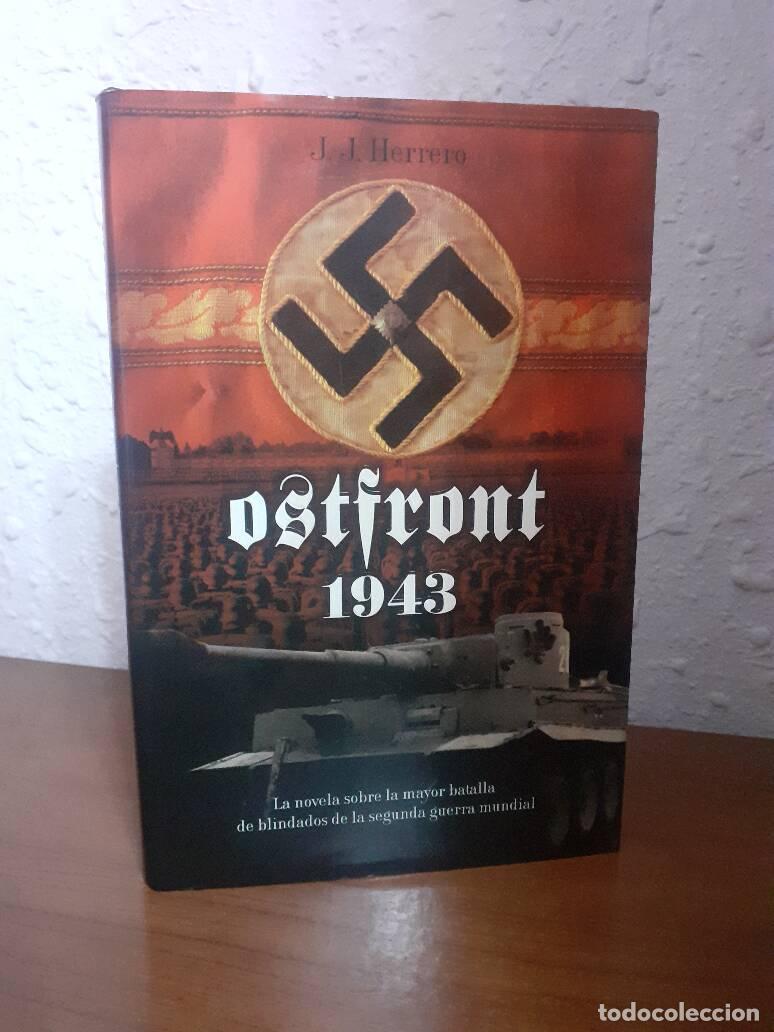 Libros: OSTFRONT 1943 - Herrero, J. J. - Foto 1