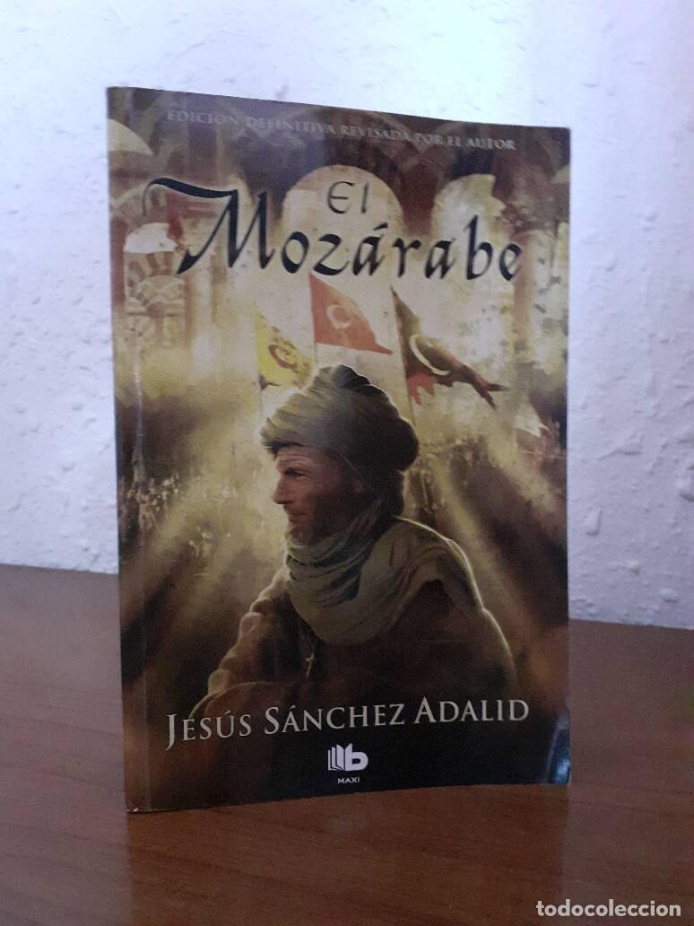 Libros: MOZARABE, EL - Sanchez Adalid, Jesus - Foto 1