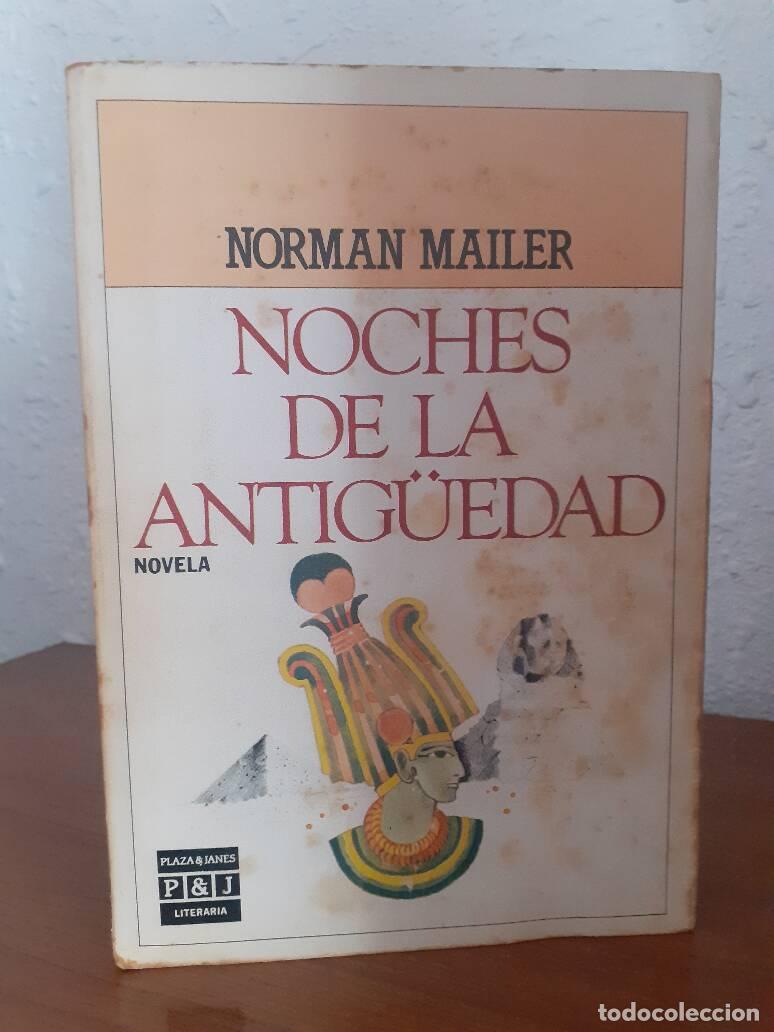 Libros: NOCHES DE LA ANTIGUEDAD - Mailer, Norman - Foto 1