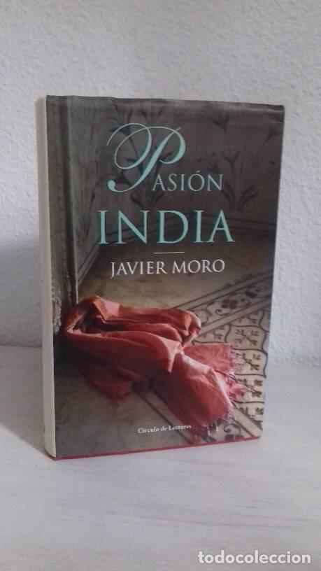 Libros: PASION INDIA - Moro, Javier - Foto 1