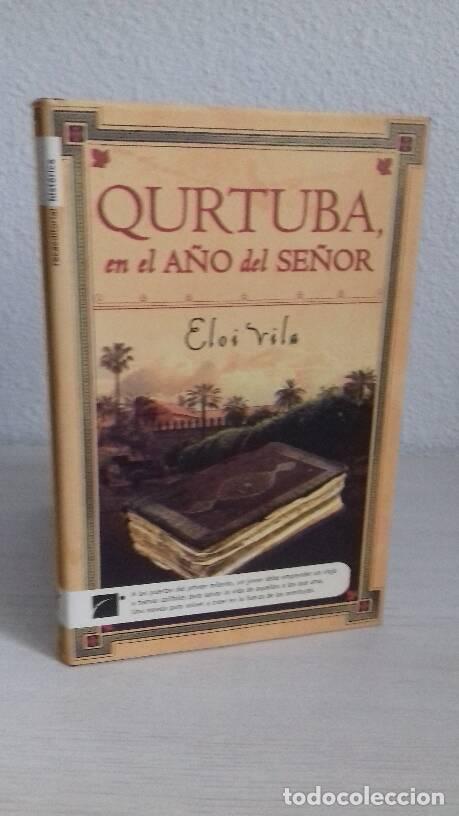 Libros: QURTUBA EN EL A&Ntilde;O DEL SE&Ntilde;OR - Vila, Eloi - Foto 1
