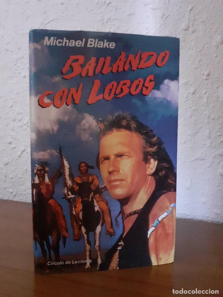 Libros: BAILANDO CON LOBOS - Blake, Michael - Foto 1