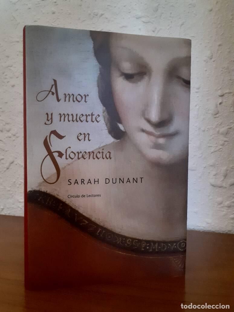 Libros: AMOR Y MUERTE EN FLORENCIA - Dunant, Sarah - Foto 1