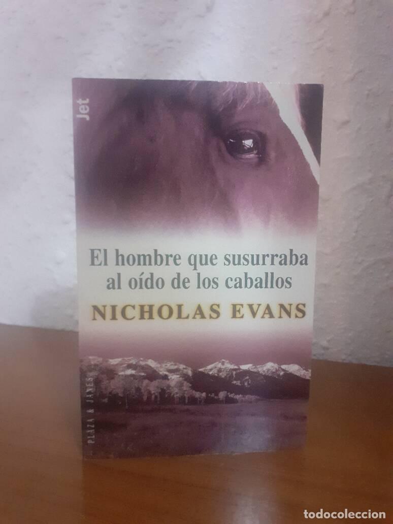 Libros: HOMBRE QUE SUSURRABA AL OIDO A LOS CABALLOS, EL - Evans, Nicholas - Foto 1