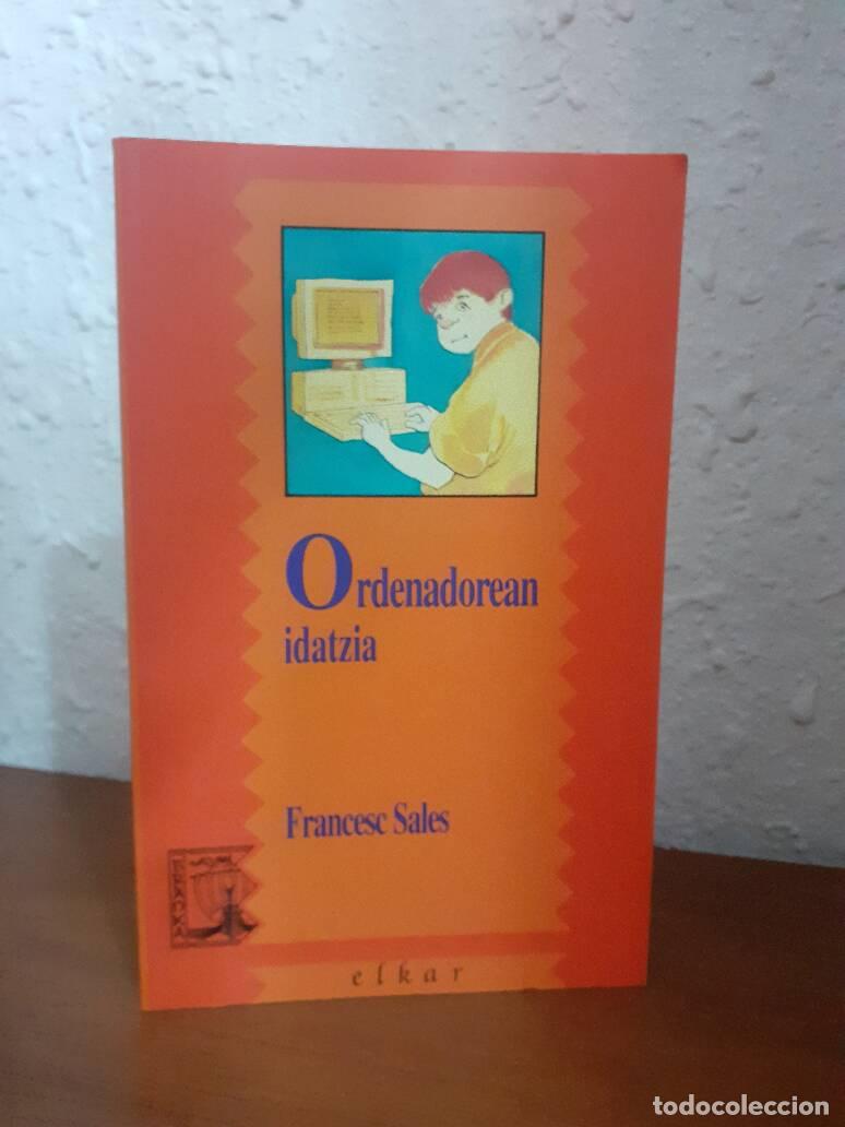 Libros: ORDENADOREAN IDATZIA - Sales, Francesc - Foto 1