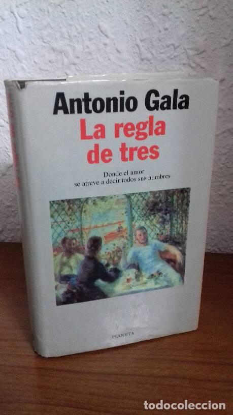 Libros: REGLA DE TRES, LA - Gala, Antonio - Foto 1