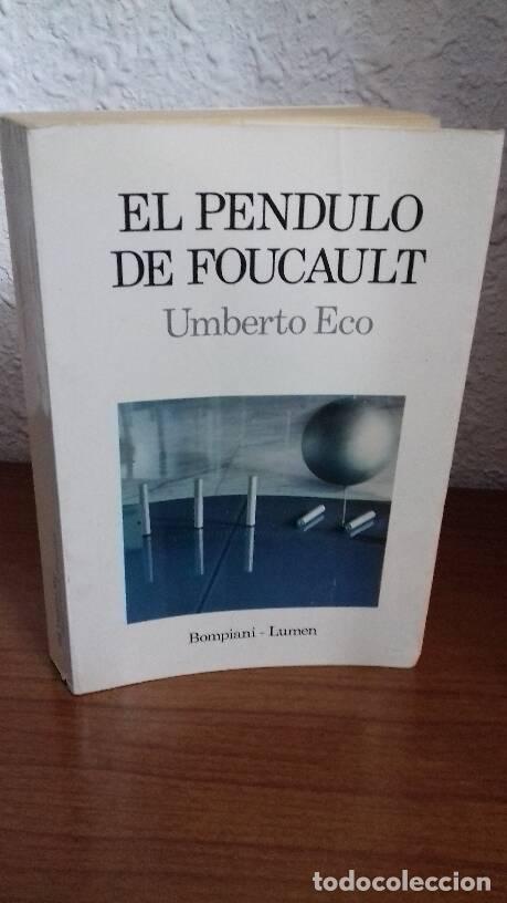 Libros: PENDULO DE FOUCAULT, EL - Eco, Umberto - Foto 1