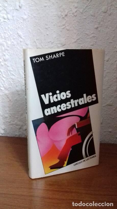 Libros: VICIOS ANCESTRALES - Sharpe, Tom - Foto 1
