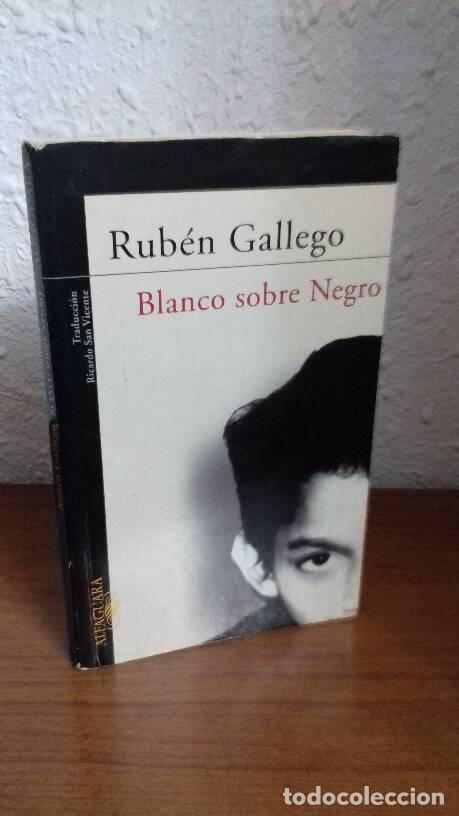 Libros: BLANCO SOBRE NEGRO - Gallego, Ruben - Foto 1