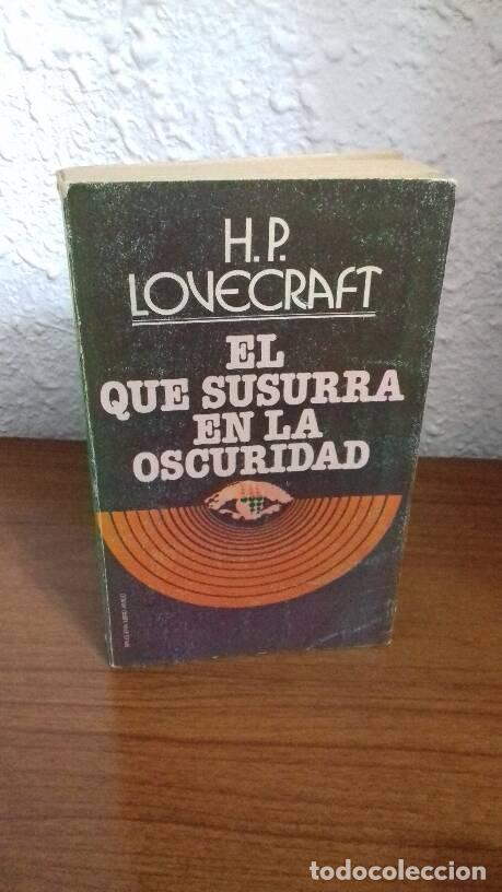 Libros: EL QUE SUSURRA EN LA OSCURIDAD - Lovecraft, H. P. - Foto 1