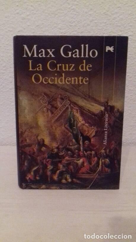 Libros: CRUZ DE OCCIDENTE, LA - Gallo, Max - Foto 1