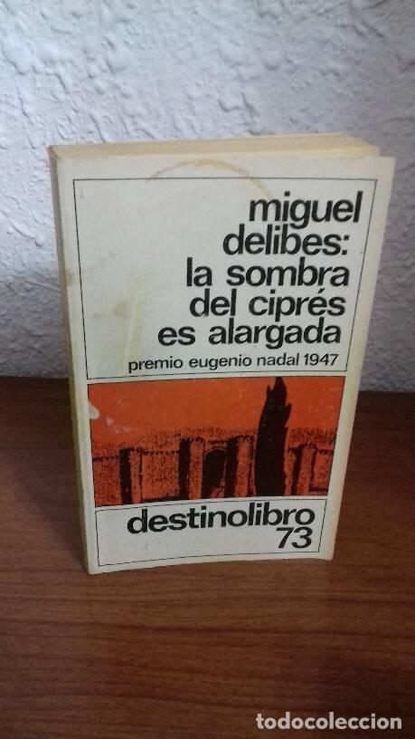 Libros: SOMBRA DEL CIPRES ES ALARGADA, LA - Delibes, Miguel - Foto 1