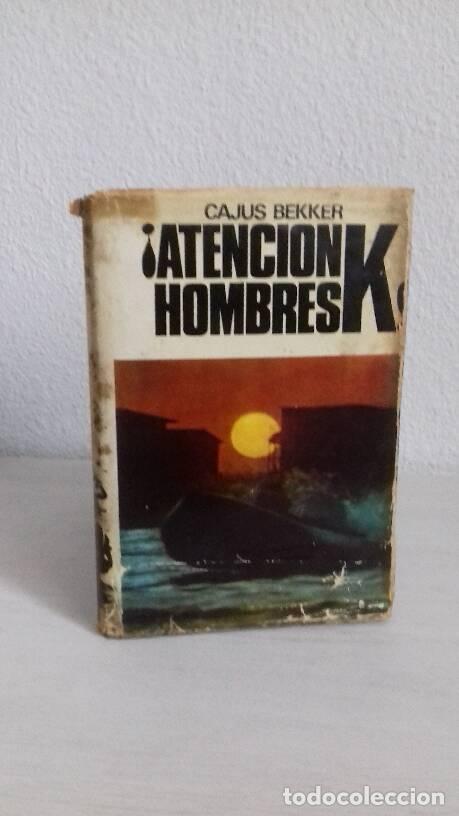 Libros: ATENCION HOMBRES K - Bekker, Cajus - Foto 1