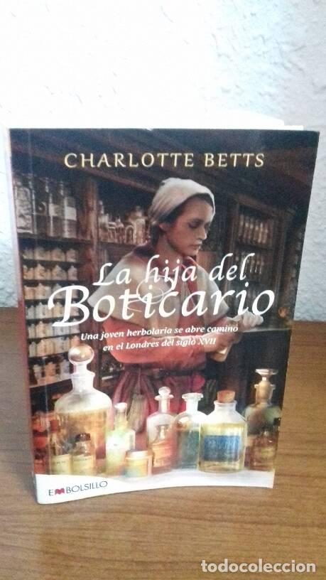 Libros: HIJA DEL BOTICARIO, LA - Betts, Charlotte - Foto 1