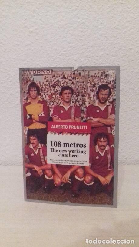 Libros: 108 METROS THE NEW WORKING CLASS HERO - Prunetti, Alberto - Foto 1