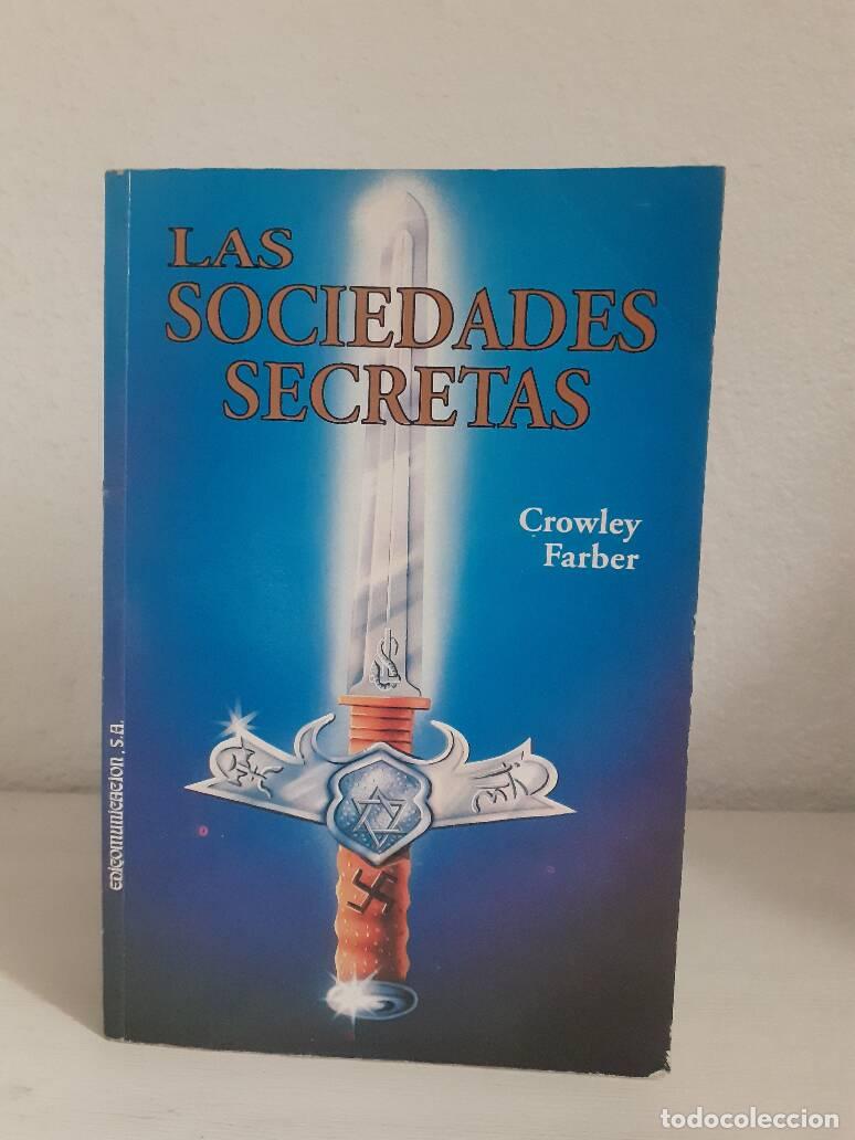 Libros: SOCIEDADES SECRETAS, LAS - Farber, Crowley - Foto 1