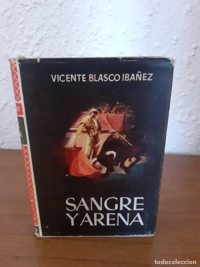 Libros: SANGRE Y ARENA - Blasco Iba&ntilde;ez, Vicente - Foto 1