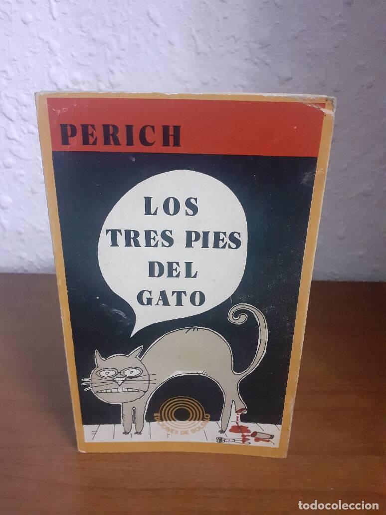 Libros: TRES PIES DEL GATO, LOS - Perich - Foto 1