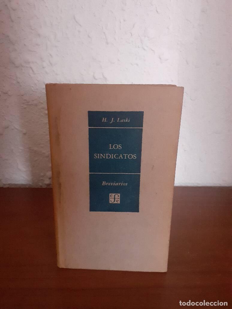 Libri di seconda mano: SINDICATOS DE LA NUEVA SOCIEDAD, LOS - Laski, Harold J.