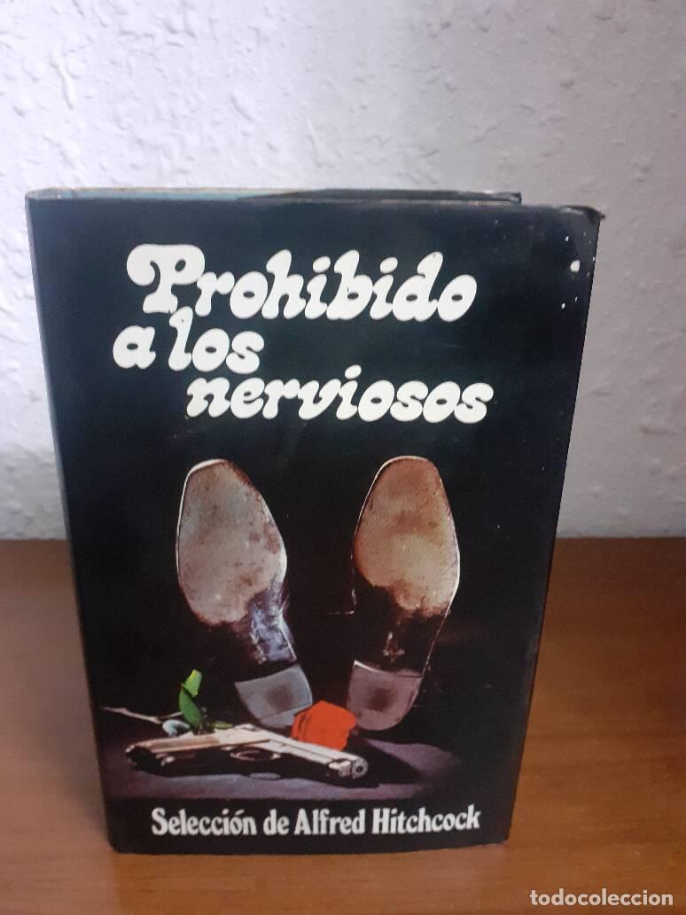 Libros: PROHIBIDO A LOS NERVIOSOS - Hitchcock, Alfred - Foto 1