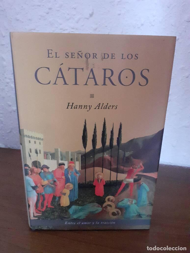 Libros: SE&Ntilde;OR DE LOS CATAROS, EL - Alders, Hanny - Foto 1