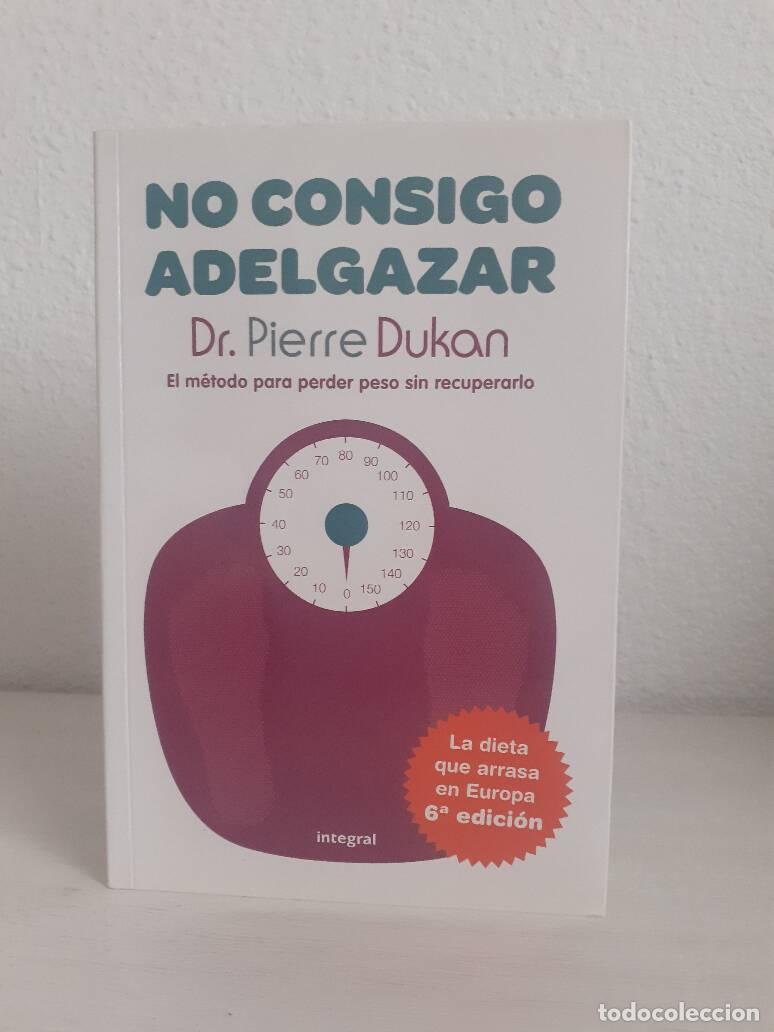 Libros: NO CONSIGO ADELGAZAR - Dukan, Pierre - Foto 1