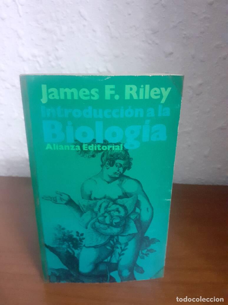 Libros: INTRODUCCION A LA BIOLOGIA - Riley, James F. - Foto 1