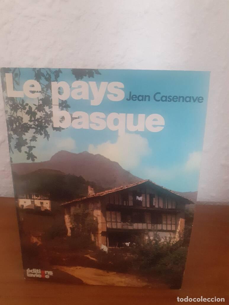Libros: LE PAYS BASQUE - Casenave, Jean - Foto 1
