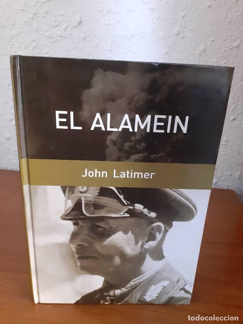 Libros: ALAMEIN, EL - Latimer, John - Foto 1