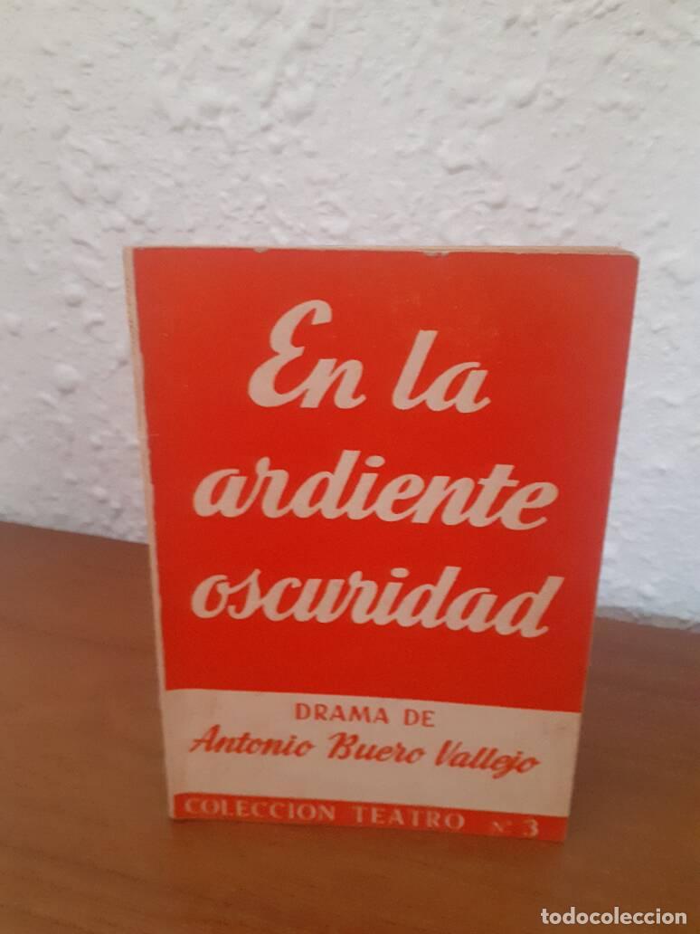 Libros: EN LA ARDIENTE OSCURIDAD - Buero Vallejo, Antonio - Foto 1