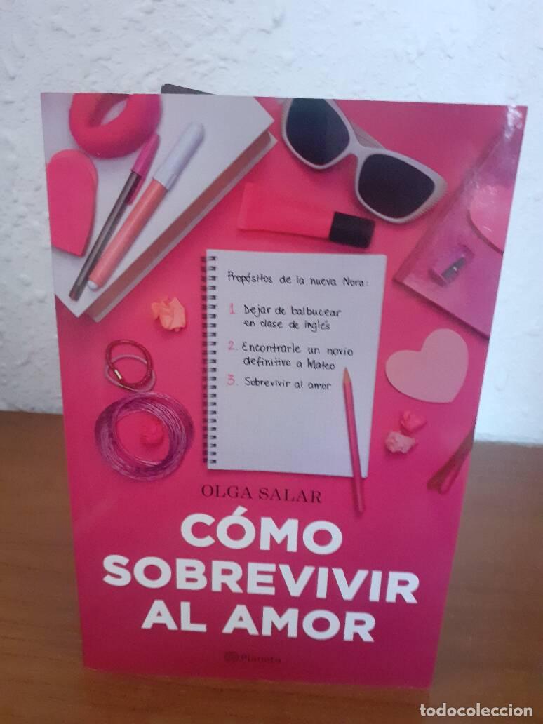 Libros: COMO SOBREVIVIR AL AMOR - Salar, Olga - Foto 1
