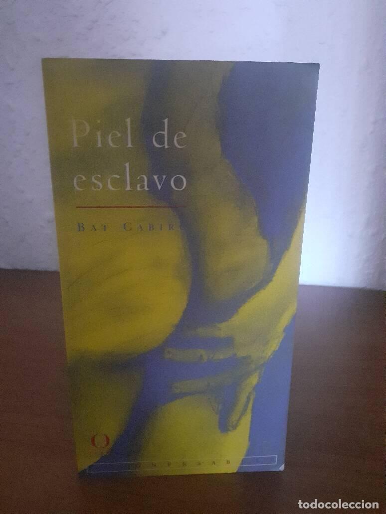 Libros: PIEL DE ESCLAVO - Cabiro, Bat - Foto 1