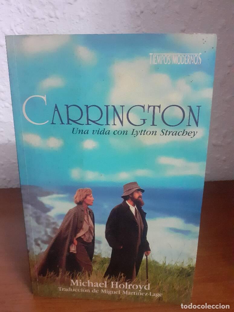 Libros: CARRINGTON UNA VIDA CON LYTTON STRACHEY - Holroyd, Michael - Foto 1