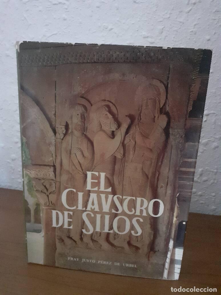 Libros: CLAUSTRO DE SILOS, EL - Perez De Urbel, Justo - Foto 1