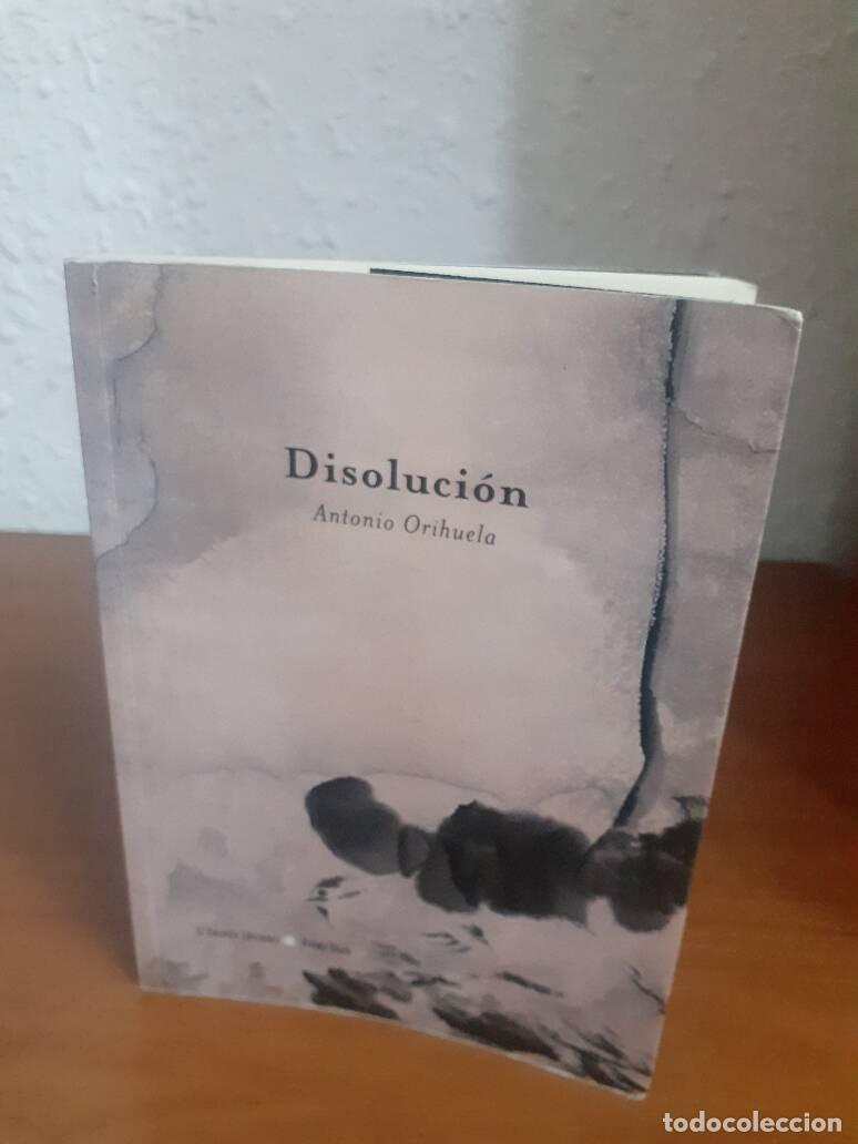 Libros: DISOLUCION - Orihuela, Antonio - Foto 1