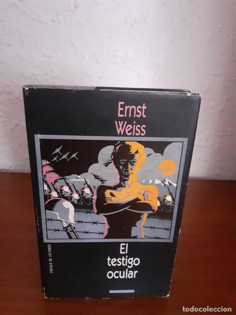 Libros: TESTIGO OCULAR, EL - Weiss, Ernst - Foto 1