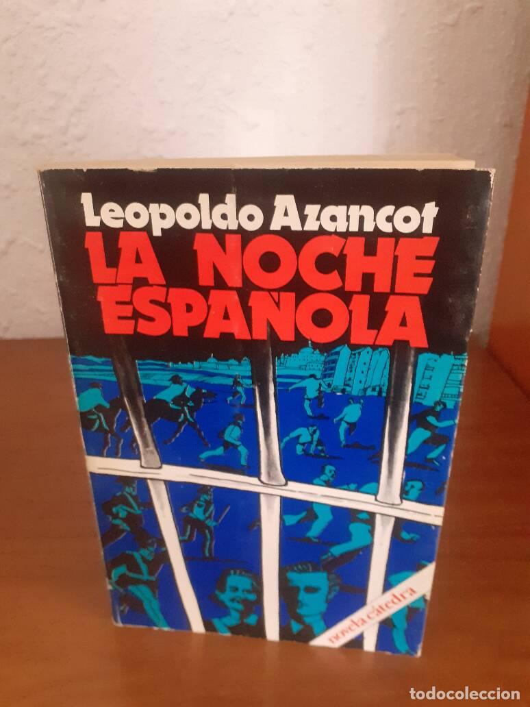 Libros: NOCHE ESPA&Ntilde;OLA, LA - Azancot, Leopoldo - Foto 1