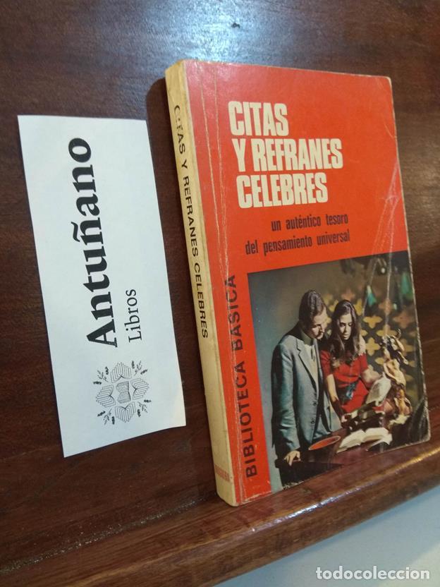 B&uuml;cher: Citas y refranes celebres un autentico tesoro del pensamiento universal