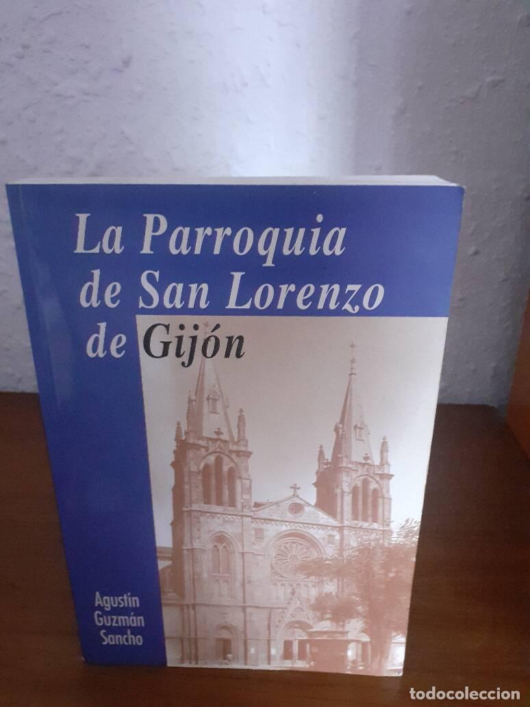 Libros: PARROQUIA DE SAN LORENZO DE GIJON, LA - Guzman Sancho, Agustin