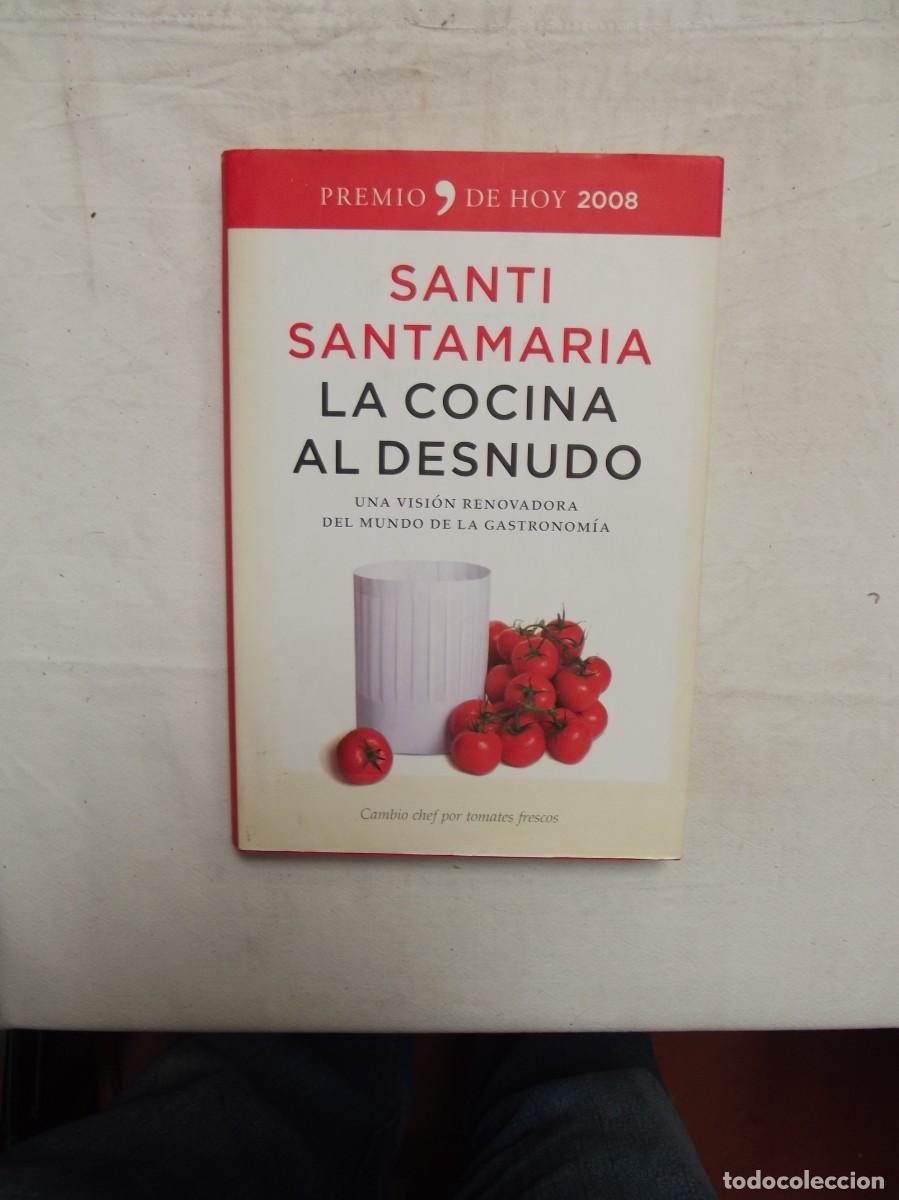 la cocina al desnudo de santi santamaria - Compra venta en todocoleccion