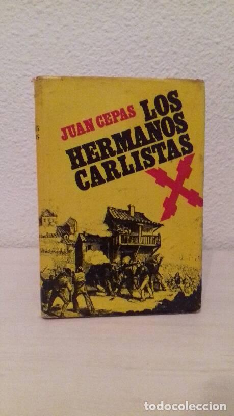 Libros: HERMANOS CARLISTAS, LOS - Cepas, Juan - Foto 1