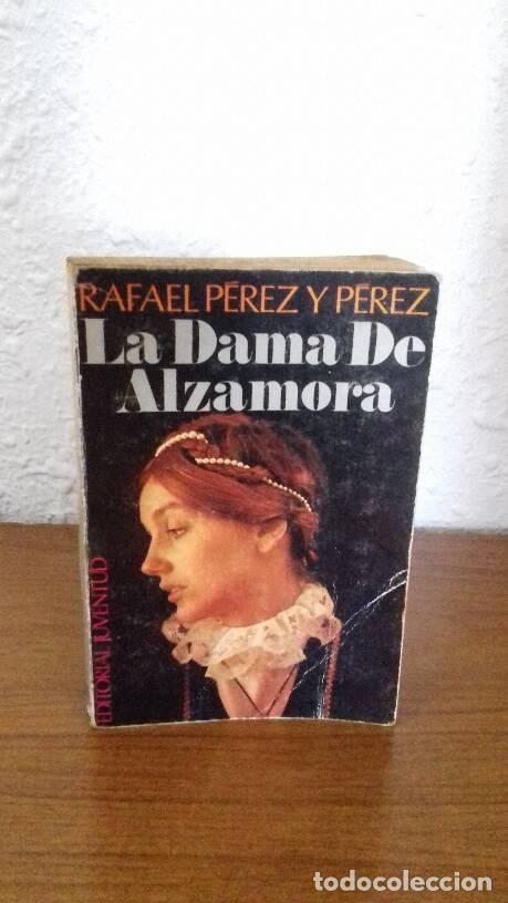 Libros: DAMA DE ALZAMORA, LA - Perez Y Perez, Rafael - Foto 1