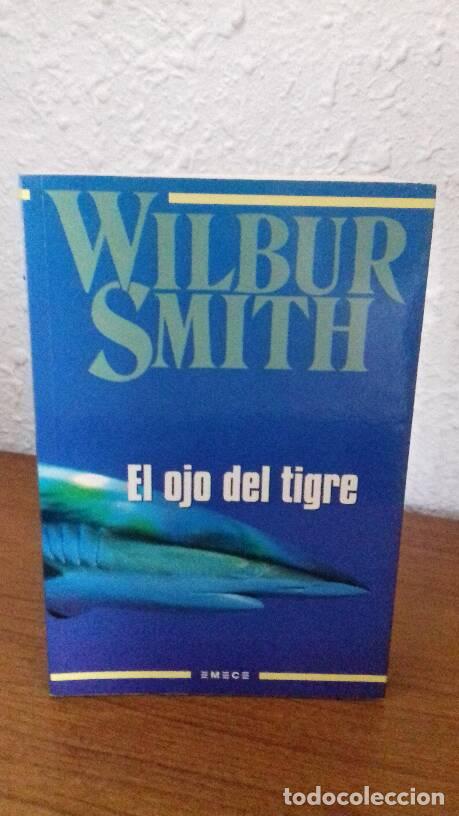 Libros: OJO DEL TIGRE, EL - Smith, Wilbur - Foto 1