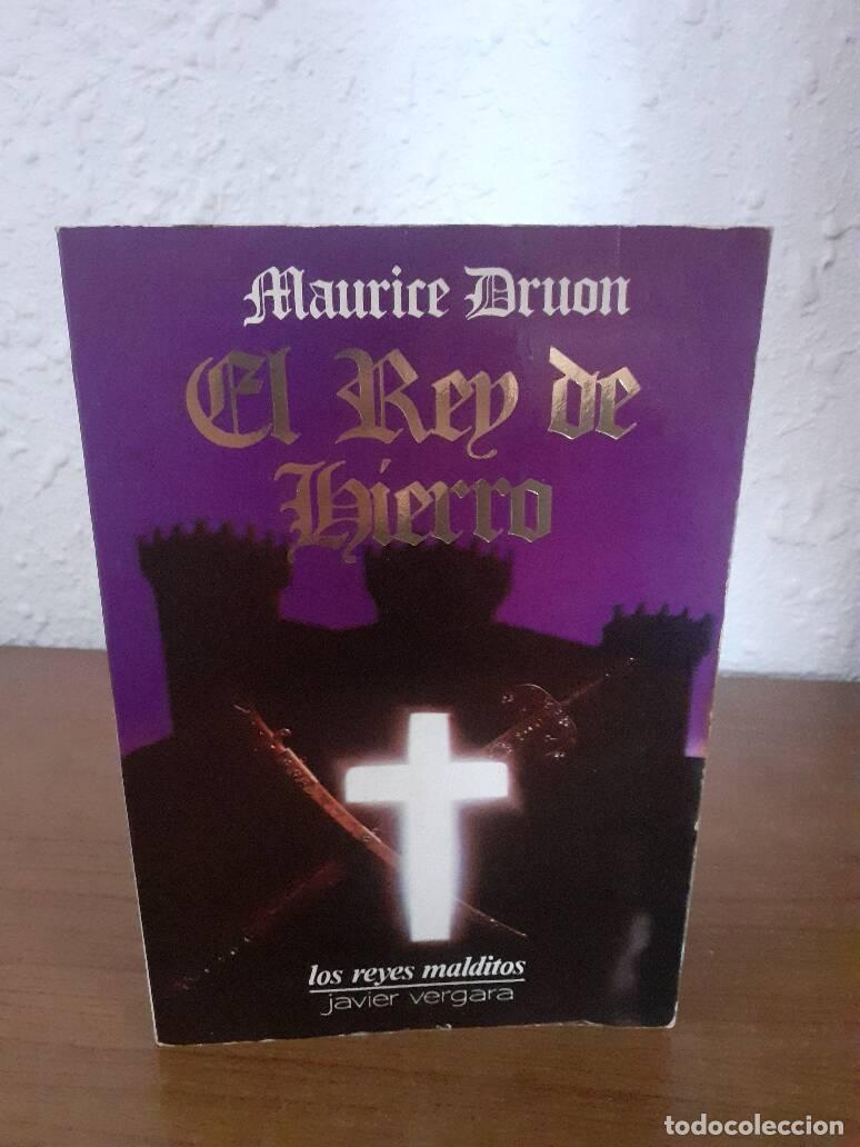 Libros: REY DEHIERRO, EL - Druon, Maurice - Foto 1