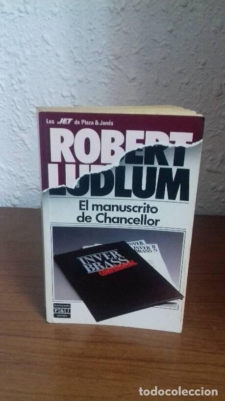 Libros: MANUSCRITO CHANCELLOR, EL - Ludlum, Robert - Foto 1