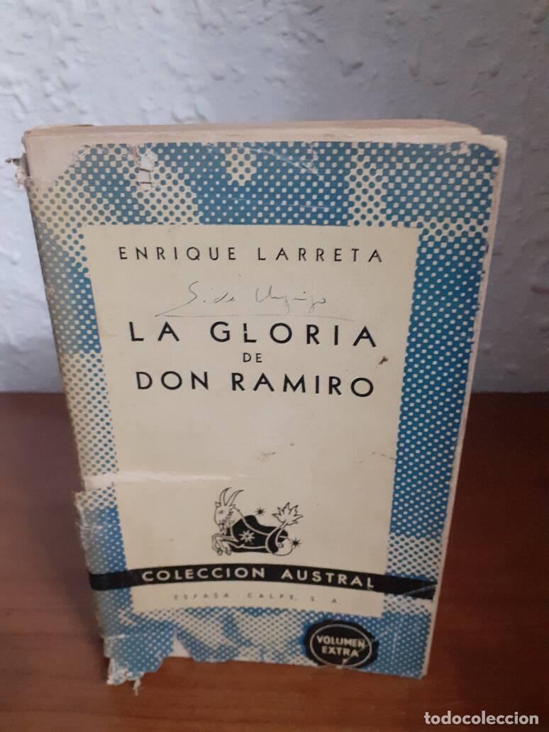 Libros: GLORIA DE DON RAMIRO, LA - Larreta, Enrique - Foto 1